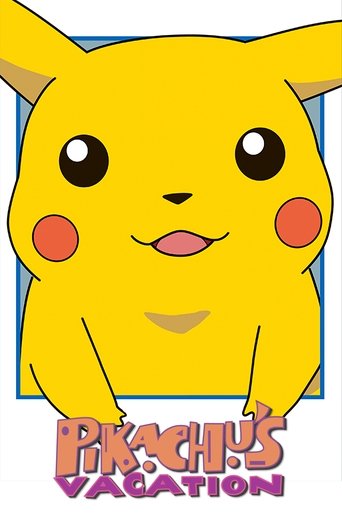 Pikachu's Vacation Poster of Pikachu's Vacation