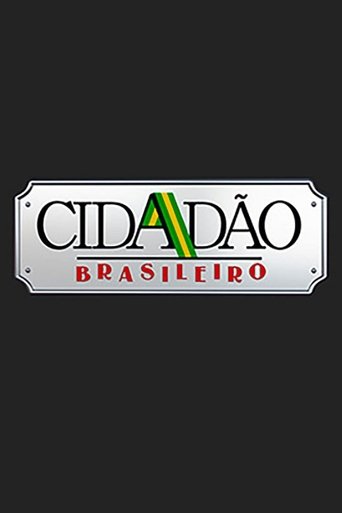 Cidadão Brasileiro Poster of Cidadão Brasileiro
