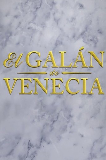 El galán de Venecia Poster of El galán de Venecia