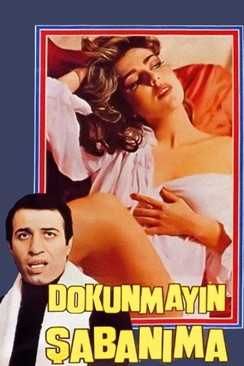 Dokunmayın Şabanıma Poster of Dokunmayın Şabanıma