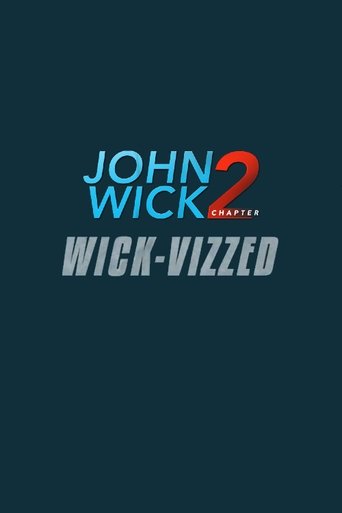 John Wick Chapter 2: Wick-vizzed Poster of John Wick Chapter 2: Wick-vizzed