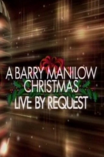 A Barry Manilow Christmas: Live by Request Poster of A Barry Manilow Christmas: Live by Request