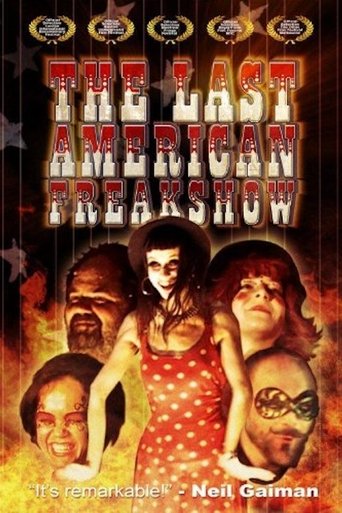 The Last American Freak Show Poster of The Last American Freak Show