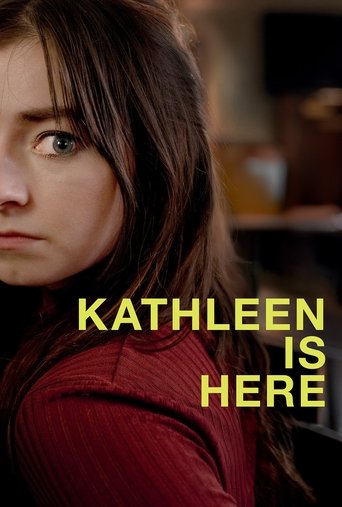 Kathleen is Here Poster of Kathleen is Here