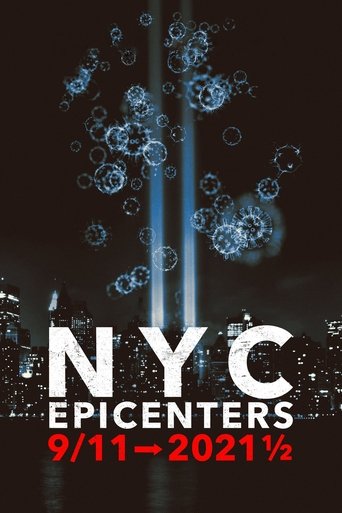 NYC Epicenters 9/11➔2021½ Poster of NYC Epicenters 9/11➔2021½
