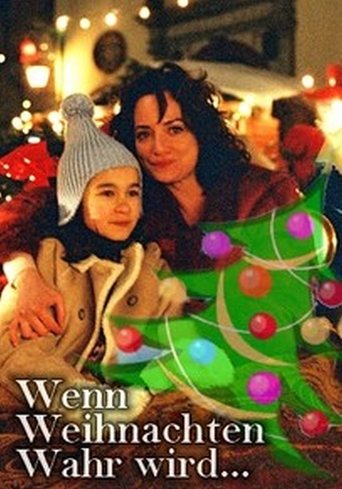 Wenn Weihnachten wahr wird Poster of Wenn Weihnachten wahr wird