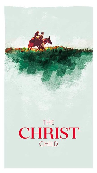 The Christ Child: A Nativity Story Poster of The Christ Child: A Nativity Story