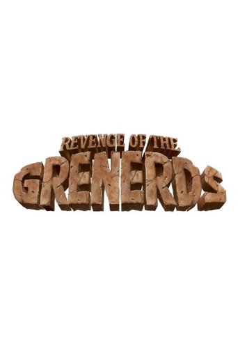 Revenge of the Grenerds Poster of Revenge of the Grenerds