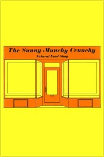 The Sunny Munchy Crunchy Natural Food Shop Poster of The Sunny Munchy Crunchy Natural Food Shop