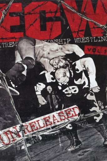 ECW - Unreleased Vol. 1 Poster of ECW - Unreleased Vol. 1