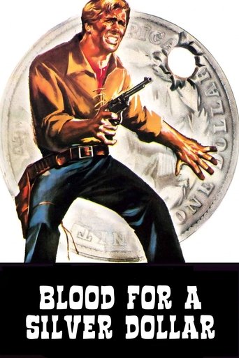 Blood for a Silver Dollar Poster of Blood for a Silver Dollar