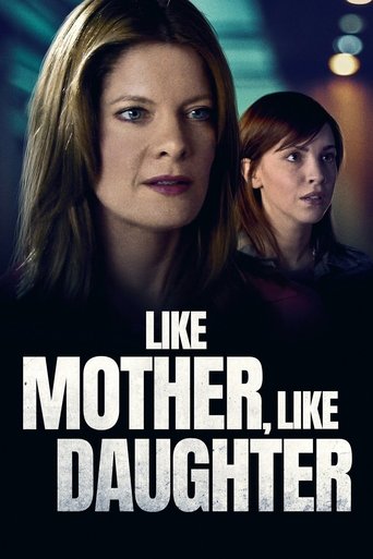 Like Mother, Like Daughter Poster of Like Mother, Like Daughter