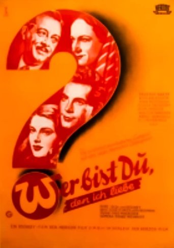 Wer bist Du, den ich liebe? Poster of Wer bist Du, den ich liebe?