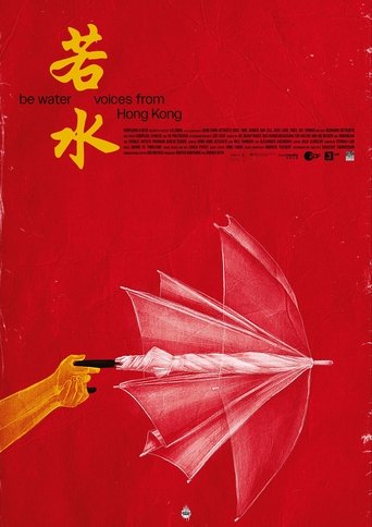 Be Water - Voices from Hong Kong Poster of Be Water - Voices from Hong Kong