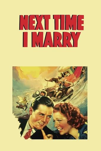 Next Time I Marry Poster of Next Time I Marry
