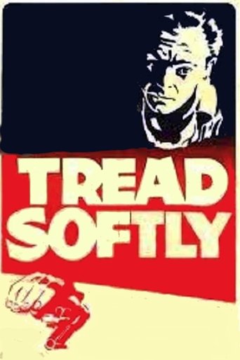 Tread Softly Poster of Tread Softly