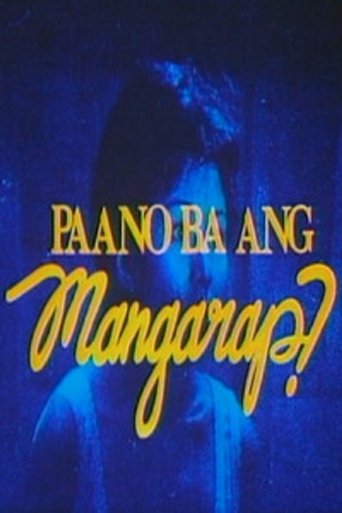 Paano Ba Ang Mangarap? Poster of Paano Ba Ang Mangarap?