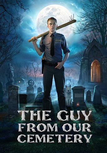 The Guy from Our Cemetery Poster of The Guy from Our Cemetery