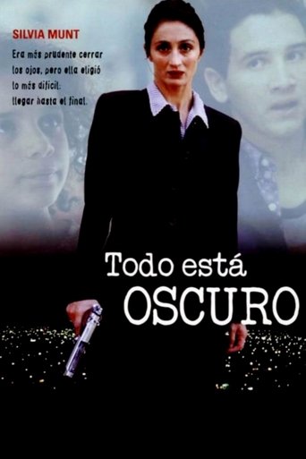 Todo está oscuro Poster of Todo está oscuro