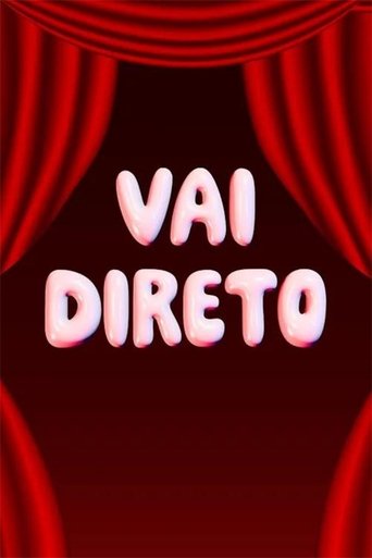 Vai Direto Poster of Vai Direto