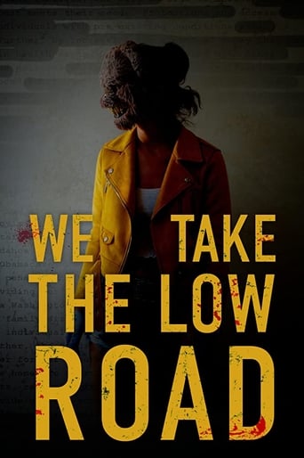 We Take the Low Road Poster of We Take the Low Road