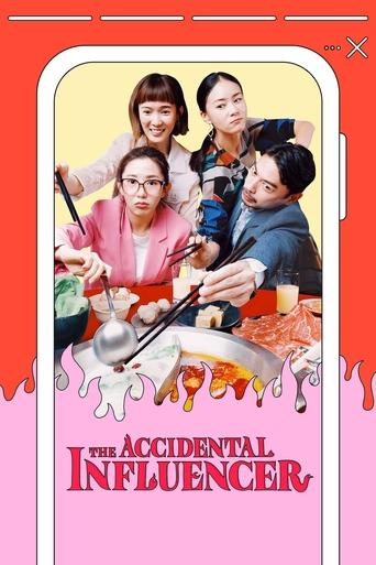 The Accidental Influencer Poster of The Accidental Influencer