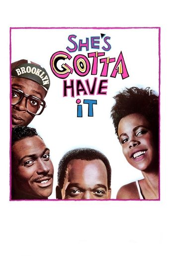 She's Gotta Have It Poster of She's Gotta Have It