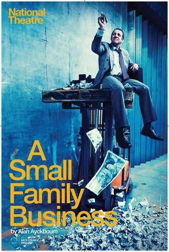 National Theatre Live : A Small Family Business Poster of National Theatre Live : A Small Family Business