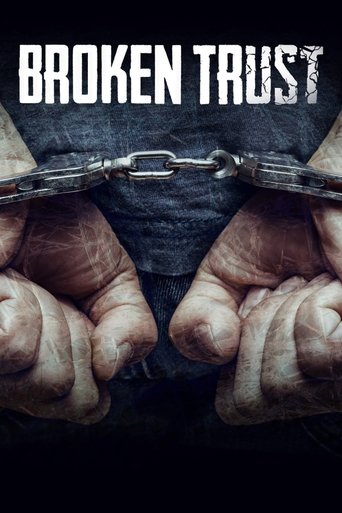 Broken Trust Poster of Broken Trust