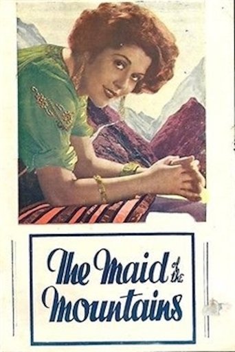 The Maid of the Mountains Poster of The Maid of the Mountains