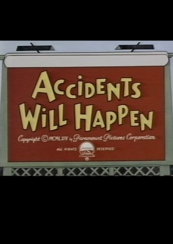 Accidents Will Happen Poster of Accidents Will Happen