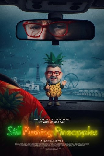 Still Pushing Pineapples Poster of Still Pushing Pineapples