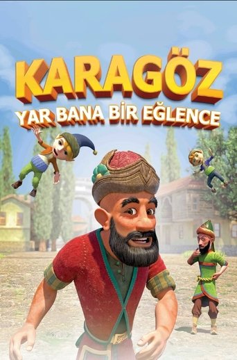 Karagöz: Yâr Bana Bir Eğlence Poster of Karagöz: Yâr Bana Bir Eğlence