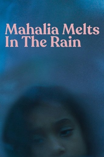 Mahalia Melts in the Rain Poster of Mahalia Melts in the Rain