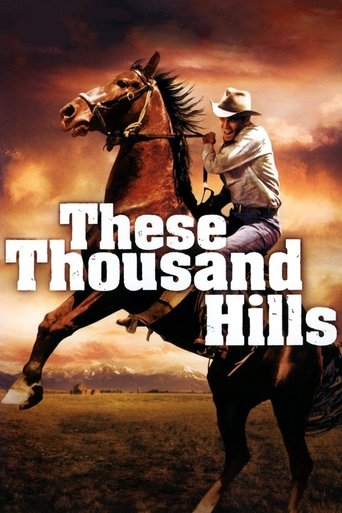 These Thousand Hills Poster of These Thousand Hills