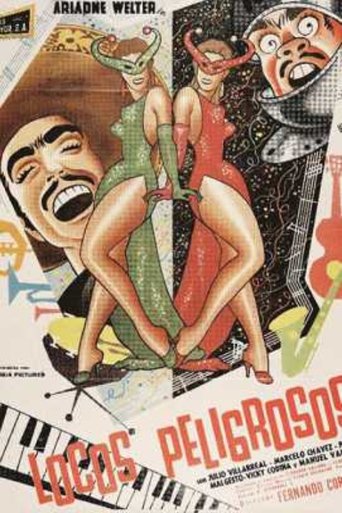 Locos Peligrosos Poster of Locos Peligrosos