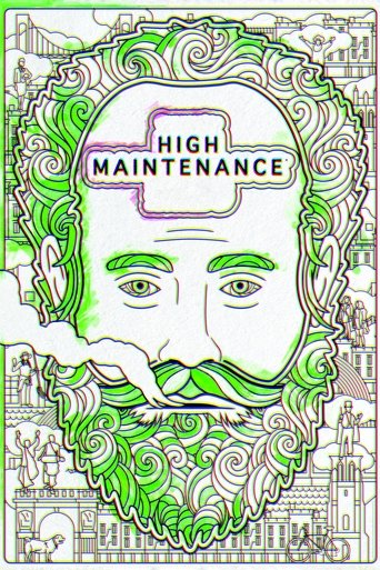 High Maintenance Poster of High Maintenance