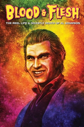 Blood & Flesh: The Reel Life & Ghastly Death of Al Adamson Poster of Blood & Flesh: The Reel Life & Ghastly Death of Al Adamson