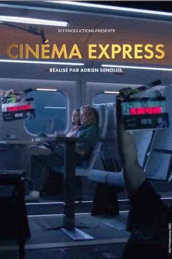Cinéma Express : Le train au cinéma Poster of Cinéma Express : Le train au cinéma