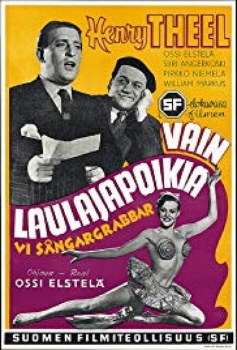 Vain laulajapoikia Poster of Vain laulajapoikia