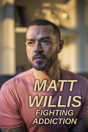 Matt Willis: Fighting Addiction Poster of Matt Willis: Fighting Addiction