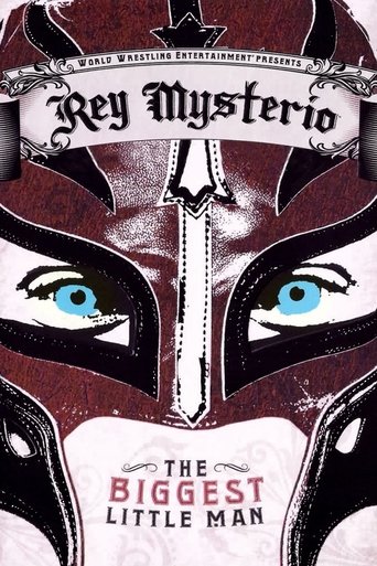 WWE: Rey Mysterio - The Biggest Little Man Poster of WWE: Rey Mysterio - The Biggest Little Man