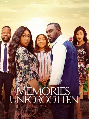 Memories Unforgotten Poster of Memories Unforgotten