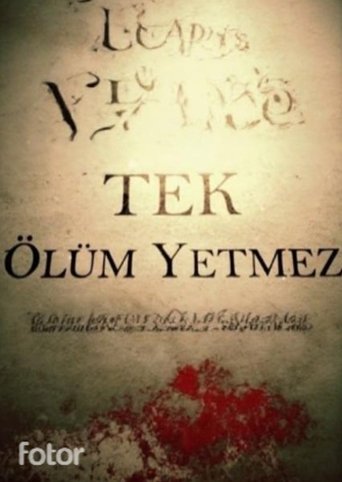 Tek Ölüm Yetmez Poster of Tek Ölüm Yetmez