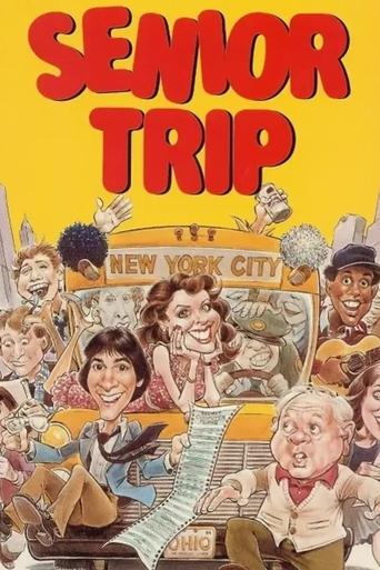 Senior Trip Poster of Senior Trip