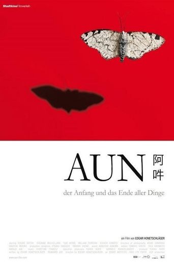 AUN: The Beginning and the End of All Things Poster of AUN: The Beginning and the End of All Things