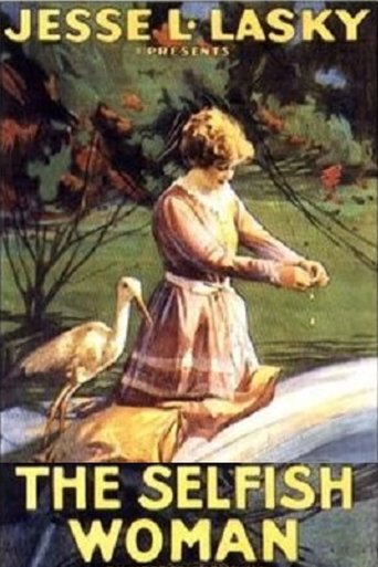The Selfish Woman Poster of The Selfish Woman