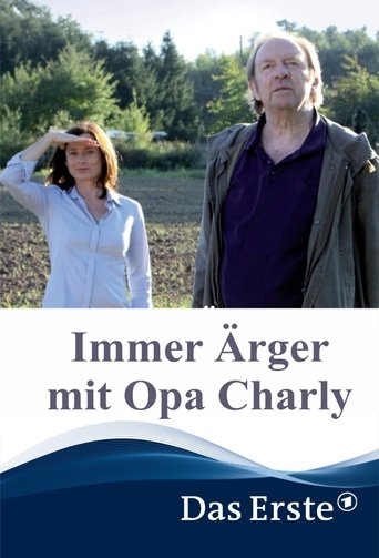 Immer Ärger mit Opa Charly Poster of Immer Ärger mit Opa Charly