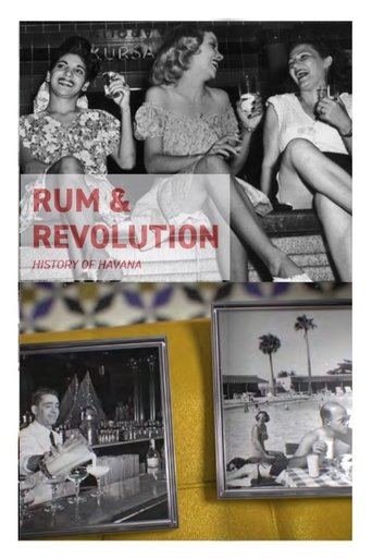 Rum & Revolution – History of Havana Poster of Rum & Revolution – History of Havana