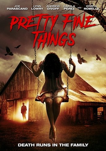 Pretty Fine Things Poster of Pretty Fine Things